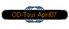 OD-Tour April07